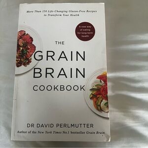 The Grain Brain Cookbook
